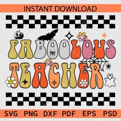 Faboolous Teacher SVG, Halloween Teacher Clip Art SVG