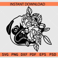 Floral Pug Head SVG, Pug Head Flowers on side SVG