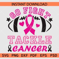 Go Fight Tackle Cancer Football Ball Clipart SVG