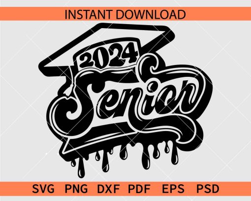 Graduation Hat Senior 2024 Dripping SVG, Senior 2024 Stencil SVG