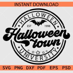 Halloween University Est 1998 SVG, Halloween Town University Est 1998 SVG