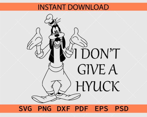 I don't Give a Hyuck goofy Sketch SVG