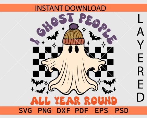 I ghost people all year round Clipart SVG