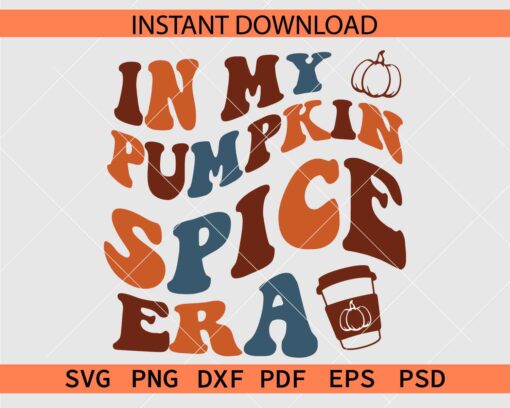 In my pumpkin Spice Era Stencil SVG