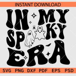 In my spooky era ghost SVG, Retro In my spooky era Stencil SVG
