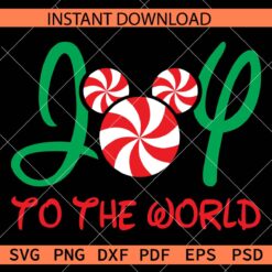 Joy to the world Peppermint Mickey Stencil SVG