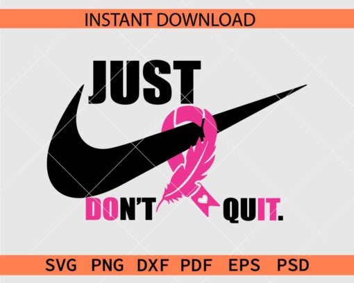 Just don't quit Nike through ribbon Vector SVG