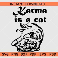 Karma is a cat Vector SVG, Karma is a cat Silhouette SVG