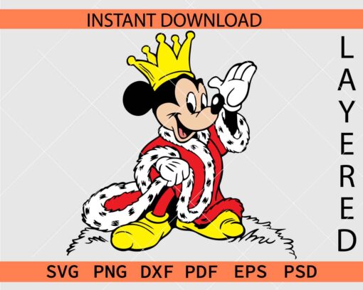 King Mickey Mouse Layered SVG, Disney King Clipart SVG