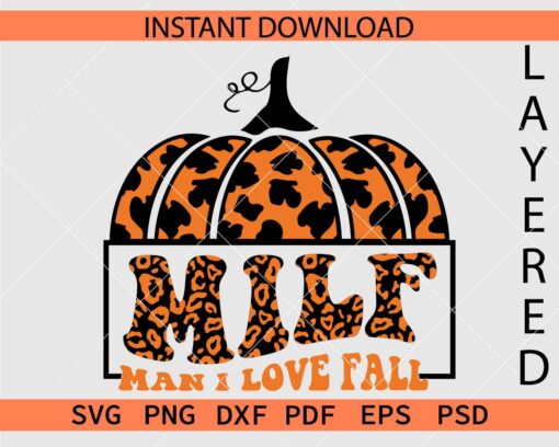 Man I love fall Leopard Prints Pumpkin SVG
