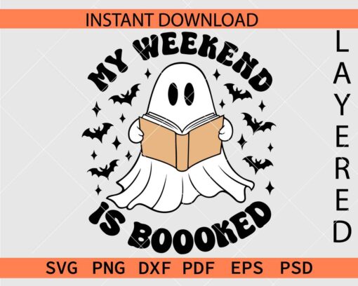 My weekend is boooked Ghost SVG