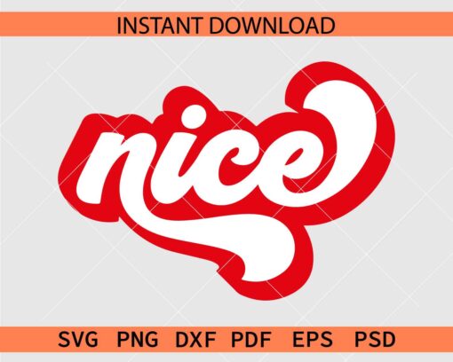 Nice Illustration SVG, Nice Stencil SVG, Nice Silhouette SVG