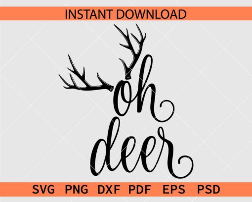 Oh Deer Antlers Vector SVG, Oh Deer Antlers Stencil SVG