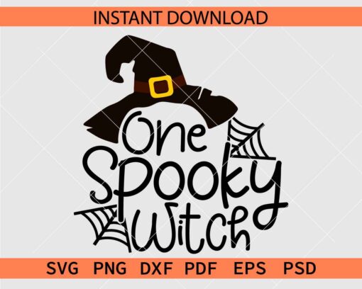 One spooky witch SVG, Halloween One Spooky Witch Décor SVG