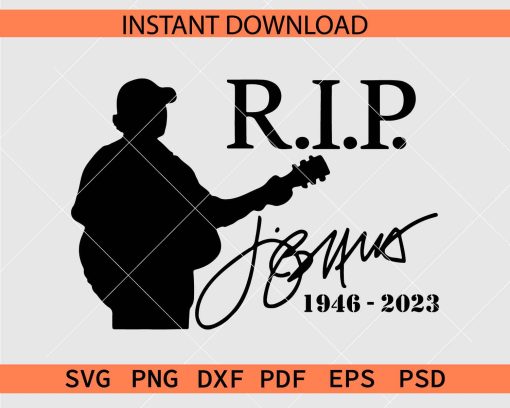 RIP Jimmy Buffett SVG, Jimmy Buffet 1946 - 2023 Clipart SVG