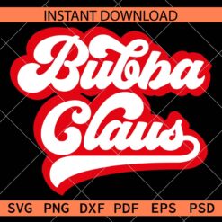 Retro Bubba Claus Vector SVG, Bubba Claus Clipart SVG
