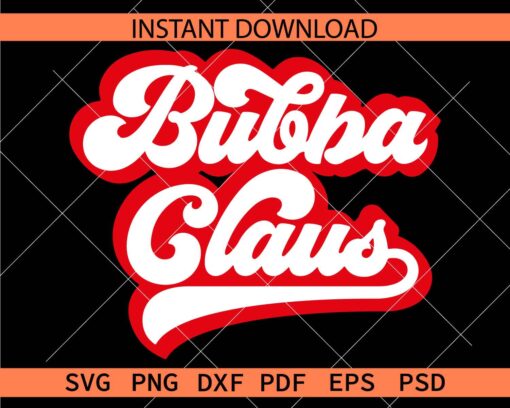 Retro Bubba Claus Vector SVG, Bubba Claus Clipart SVG