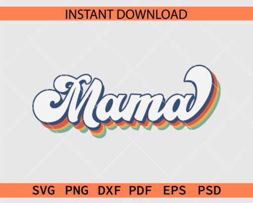  Retro Mama SVG, Vintage Mama Vector SVG