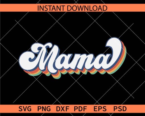  Retro Mama SVG, Vintage Mama Vector SVG