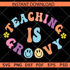 Retro Teaching is groovy Vector SVG, Teaching is groovy Smile Clipart SVG