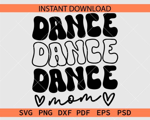Retro dance mom SVG, Stacked dance mom Stencil SVG