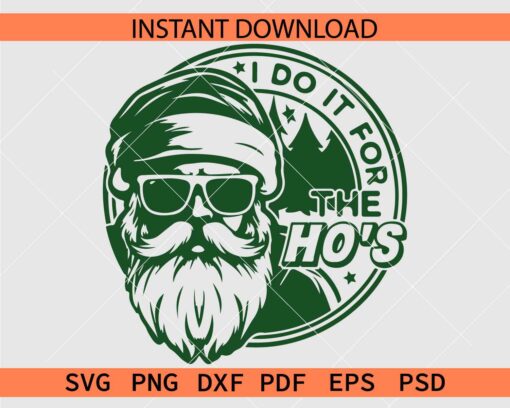 Santa Head I do it for the hos Vector SVG