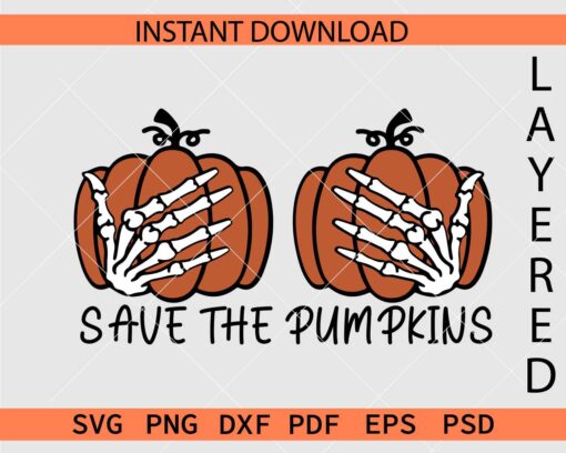 Save the pumpkins Skeleton Hands SVG