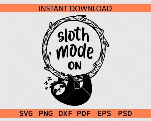 Sloth Mode Hanging Sloth SVG, Sloth Mode Wreath Clip Art SVG