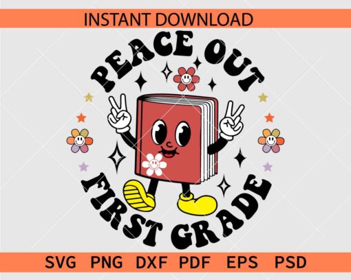 Smiley Book Peace Out 1st Grade Décor SVG