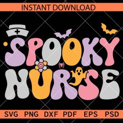  Spooky Nurse Décor SVG, Halloween Spooky Nurse Stencil SVG
