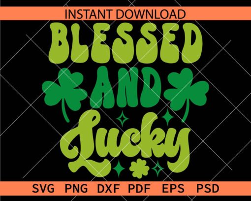 St. Patrick’s Day Retro blessed and lucky SVG