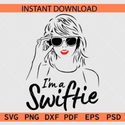 Taylor swift I am a swiftie sunglasses Clipart SVG