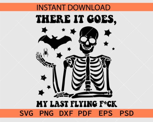 There it goes Halloween Skeleton Silhouette SVG, Skeleton with Bat and spider SVG