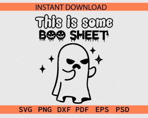 This is some boo sheet ghost Décor SVG, This is some boo sheet Jack Pumpkin SVG