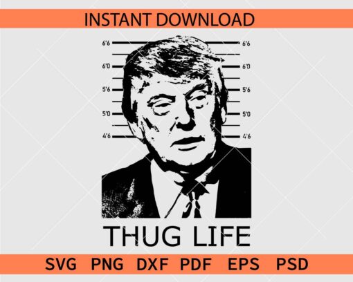 Thug Life Trump Portrait Stencil SVG, Trump Portrait Thug Life Silhouette SVG