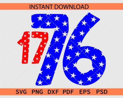 1776 America SVG, 4th of July 1776 SVG, Year 1776 American Flag Stars SVG