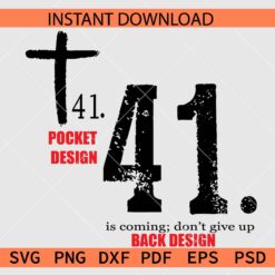 41 is coming don't give up SVG