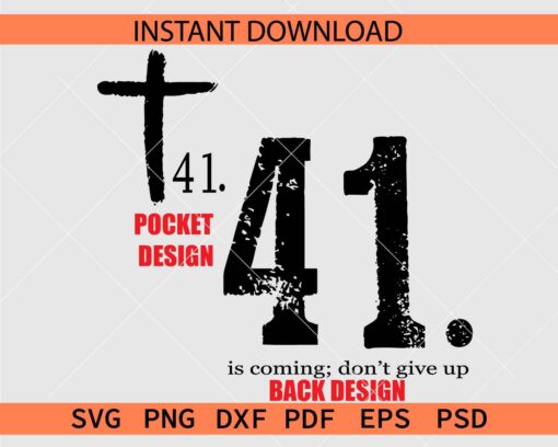 41 is coming don't give up SVG