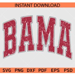 Bama Alabama roll tide SVG, Bama Alabama Crimson SVG