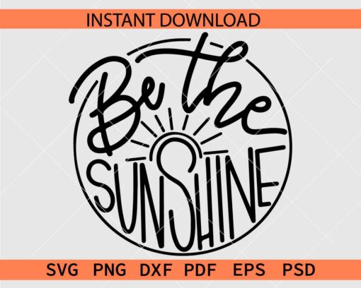 Be the Sunshine SVG