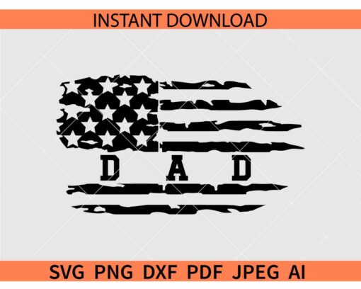 Dad Distressed American Flag SVG, Patriotic Dad SVG