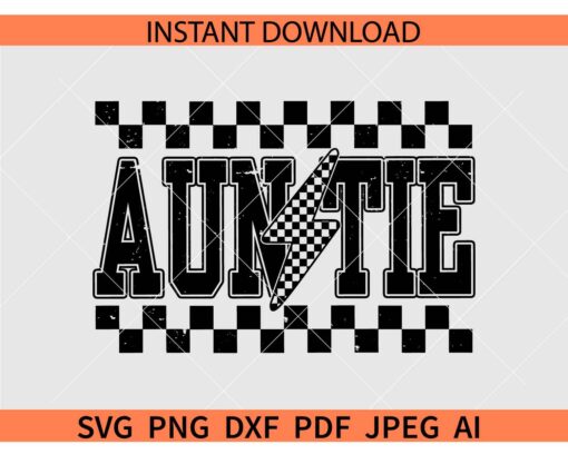 Distressed auntie checkered SVG, Checkered Auntie Lightning Bolt SVG