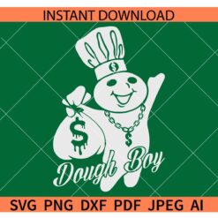 Dough Boy SVG, Dough Boy with money bag SVG