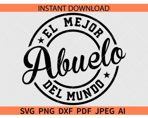 El Mejor Abuelo Del Mundo SVG
