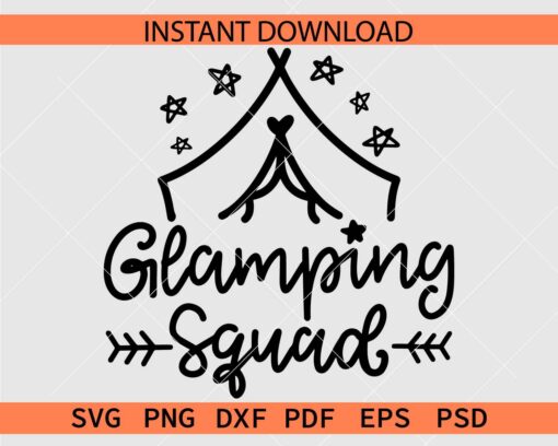 Glamping squad SVG, Vacation Family SVG