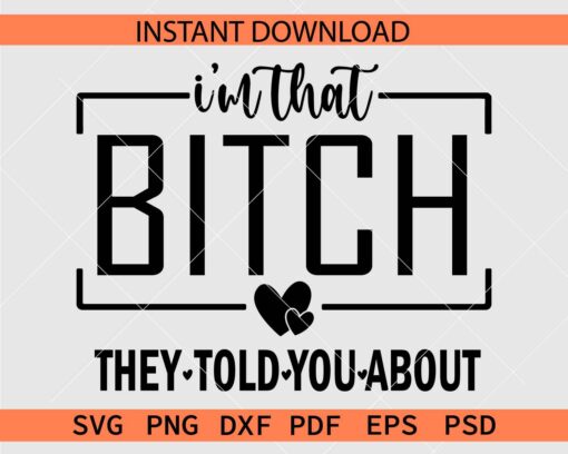 I'm that Bitch they told you about SVG