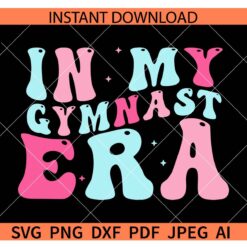 In My Gymnast Era Retro Wavy Text SVG