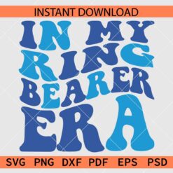 In My Ring Bearer Era retro Wavy Text SVG, Retro In My Ring Bearer Era SVG
