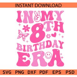 In my 8th birthday retro wavy SVG, retro groovy 8th birthday svg, birthday shirt svg