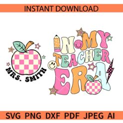 In my Teacher Era Retro Text SVG, In My Teacher Era Apple SVG